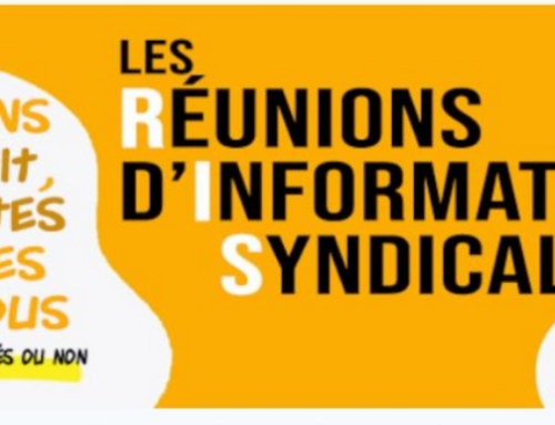 Réunions d’information Syndicale spéciales mouvement le mardi 25 mars et le mardi 1 avril à partir de 18h